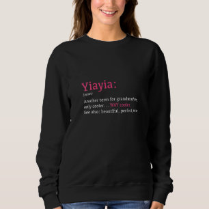Sweatshirt Womens Yiayia Funny Définition Noun Un autre terme