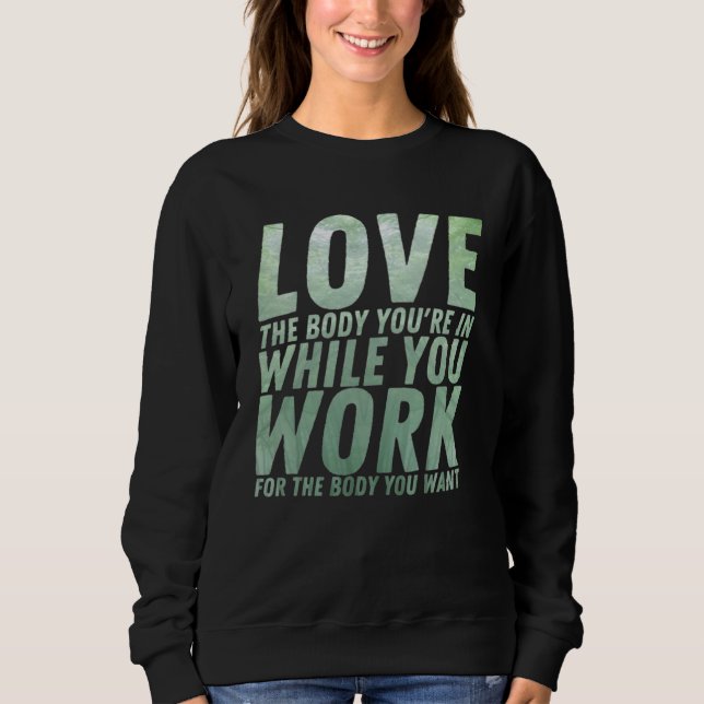 Sweatshirt Workou Motivational & Inspirational Quote (Devant)