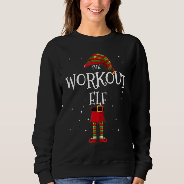 Sweatshirt workout Elf Group Matching Family Christmas  2 (Devant)