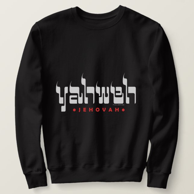 Sweatshirt Yahweh Jehovah YHWH Nom hébreu messianique de Dieu (Design devant)