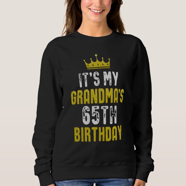 Sweatshirt Yellow Crown 65th Bday For Grandma From grandchild (Devant)