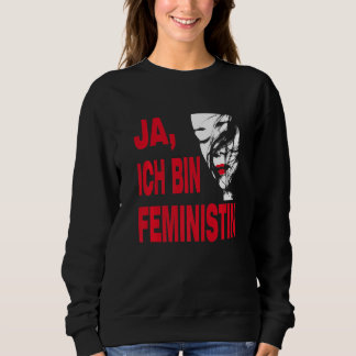 Sweatshirt Yes, I am feminist, for engaged men and women Prem