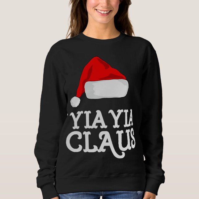 Sweatshirt Yia-Yia Claus Casquette de Noël Pj Groupe de jumel (Devant)