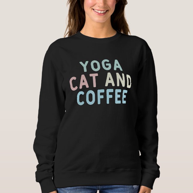 Sweatshirt Yoga Chat Et Café (Devant)