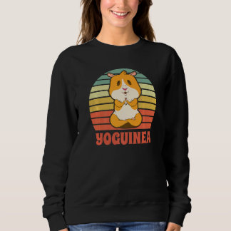 Sweatshirt Yoguinea Cute Guinea Pig Rodent Pet Yoga Meditatio
