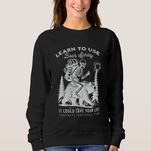 Sweatshirt Yosemite Parc national Bear Spray Funny Randonnée  (Devant)