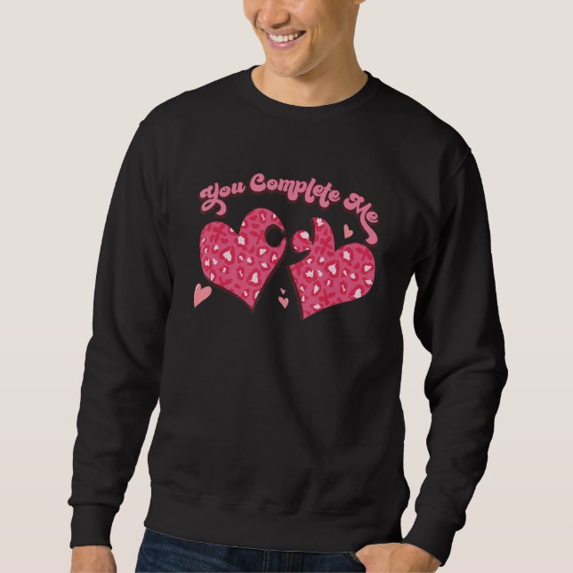 Sweatshirt You Complete Me Heart Puzzle Valentines Love Perfe (Devant)