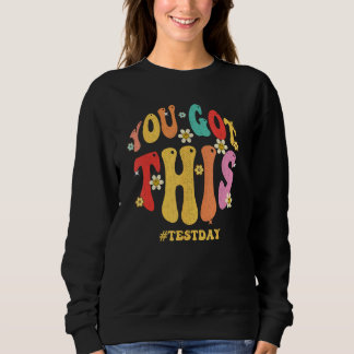 Sweatshirt You Got This Rock the Test Day Kids Boys Girl Teac