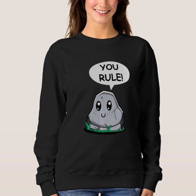 Sweatshirt You Rule Dear Friend (Devant)