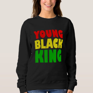 Sweatshirt Young Black King Afro American Black Heritage Afr