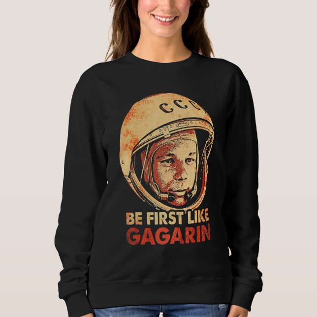 Sweatshirt Youri Gagarine Cosmonaute Astronaut Espace Premier (Devant)