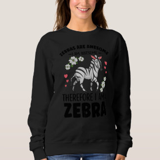 Sweatshirt Zebra Outfit For Zebra Lovers Vêtements Femmes Fil
