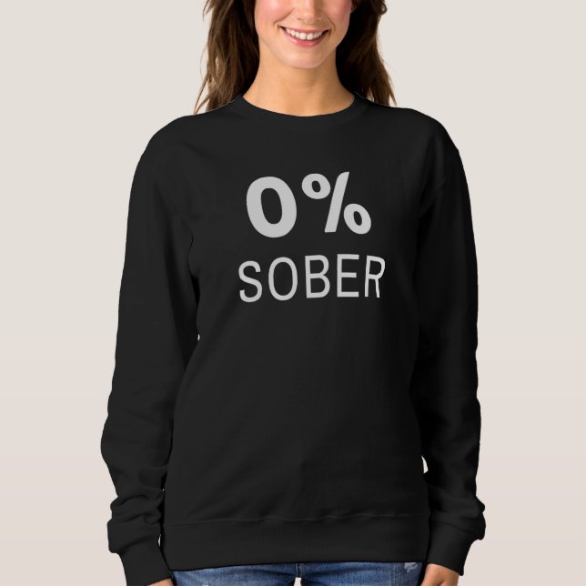 Sweatshirt Zéro Pour Cent Sobre   0 Tee (Devant)