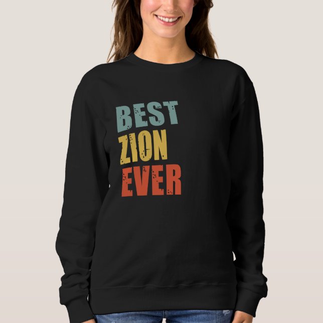 Sweatshirt Zion Best Ever Zion (Devant)