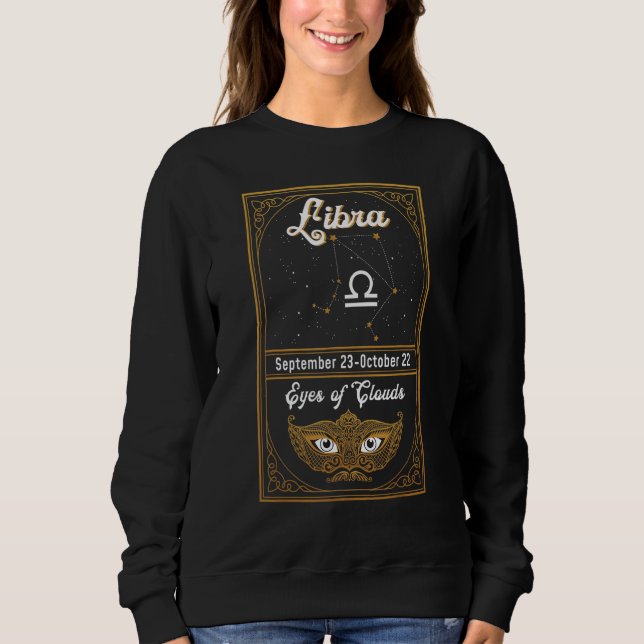 Sweatshirt Zodiac Anniversaire Astrologie Signe Libra Yeux Du (Devant)
