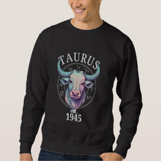 Sweatshirt Zodiac Taurus Bull Né en 1945