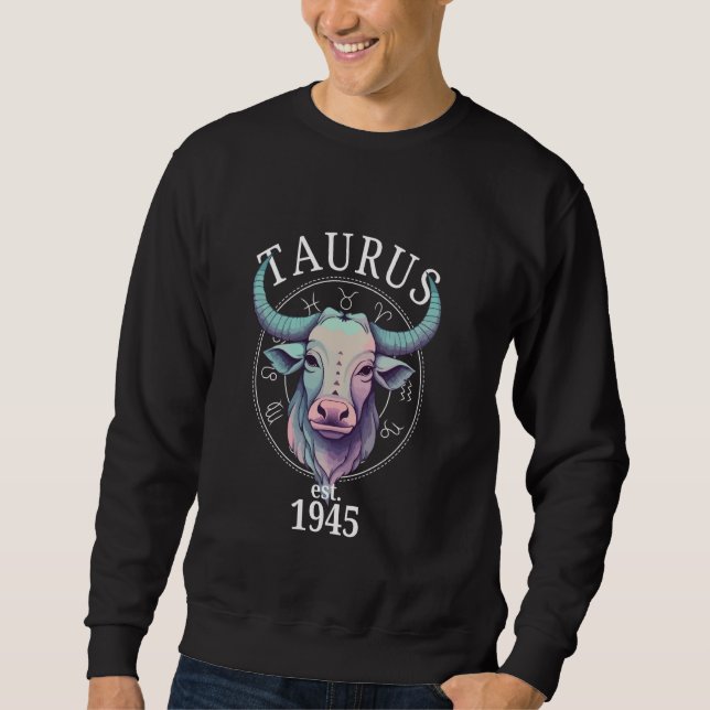 Sweatshirt Zodiac Taurus Bull Né en 1945 (Devant)