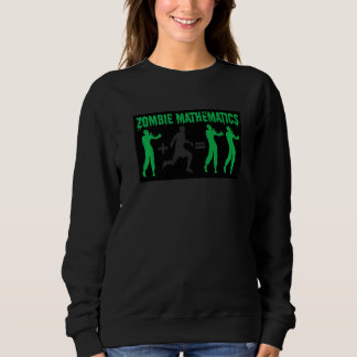 Sweatshirt Zombie Mathématiques Soirée Halloween Trick Or Tre