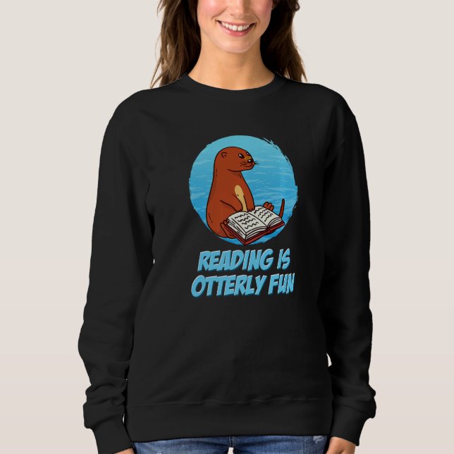 Sweatshirt Zoo Book Animal  Bookworm  Sea Otter Reading (Devant)