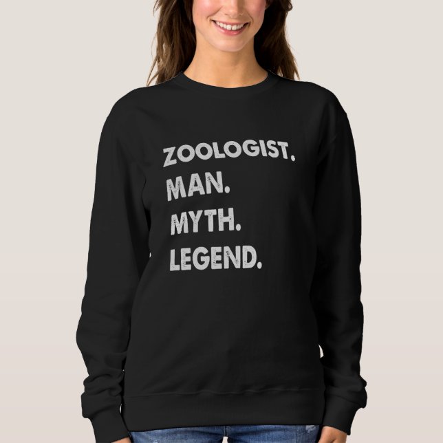 Sweatshirt Zoologist Man Myth Legend (Devant)