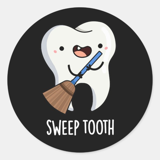 Sweep Tooth Funny Dental Puff Dark BG Runder Aufkleber (Vorderseite)