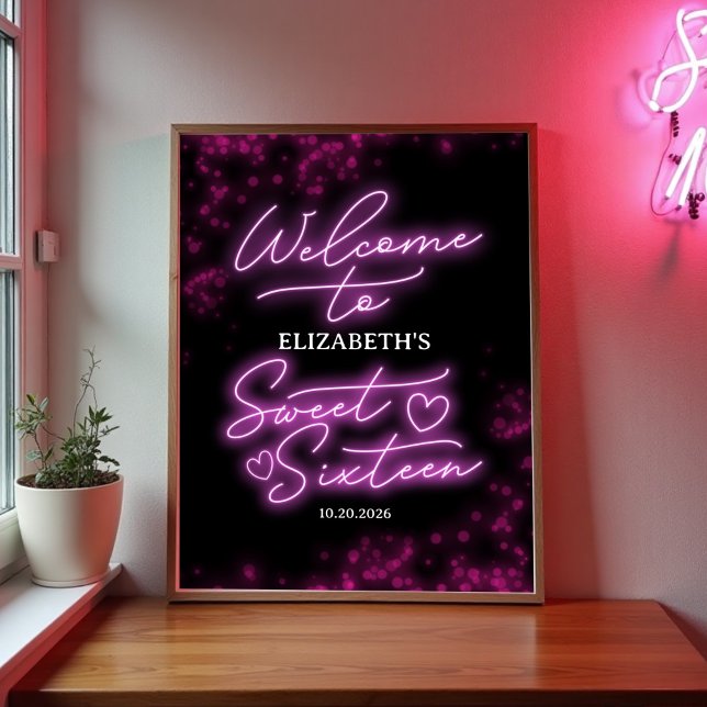 Sweet 16 Birthday Hot Pink Neon Glow Willkommensze Poster (Von Creator hochgeladen)