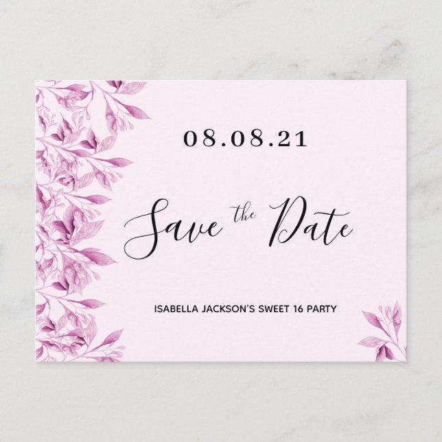 Sweet 16 Party Rosa Blüten Save the Date Postkarte (Vorderseite)