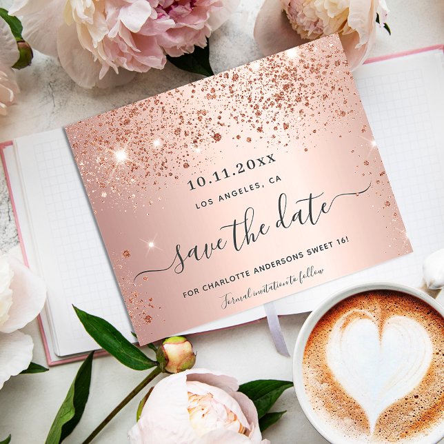 Sweet 16 Rose Gold Glitzer Save the Date (Von Creator hochgeladen)