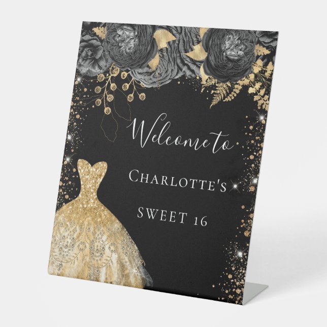 Sweet 16 Schwarz Gold Kleid Blumenempfang Sockelschild (Vorderseite)
