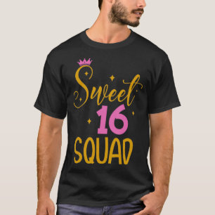 Sweet 16 Squad 16. Geburtstagsgeschenk  T-Shirt
