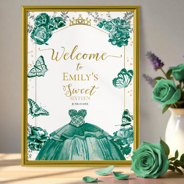 Sweet 16 Welcome Sign Butterfly Green Dress Poster (Von Creator hochgeladen)
