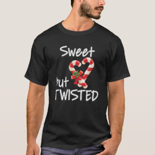 Sweet aber gefickt Candy Cane Frohe Weihnachten We T-Shirt