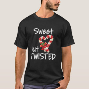 Sweet aber gefickt Candy Cane Frohe Weihnachten We T-Shirt