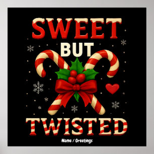 Sweet aber gefickt Candy Cane Weihnachtsgeschenk Poster