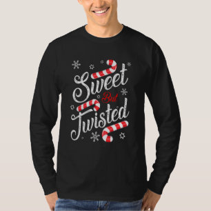 Sweet aber gefickt Candy Cane Weihnachtsmänner Fra T-Shirt