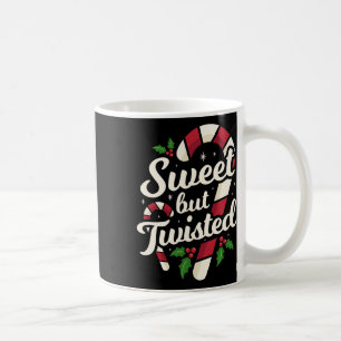 Sweet aber gefickt Funny Weihnachts Candy Cane Xma Kaffeetasse