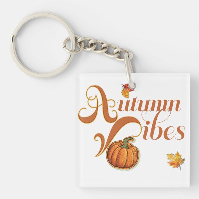 Sweet Autumn Vibes Trendy Erntedank Schlüsselanhänger (Vorderseite)