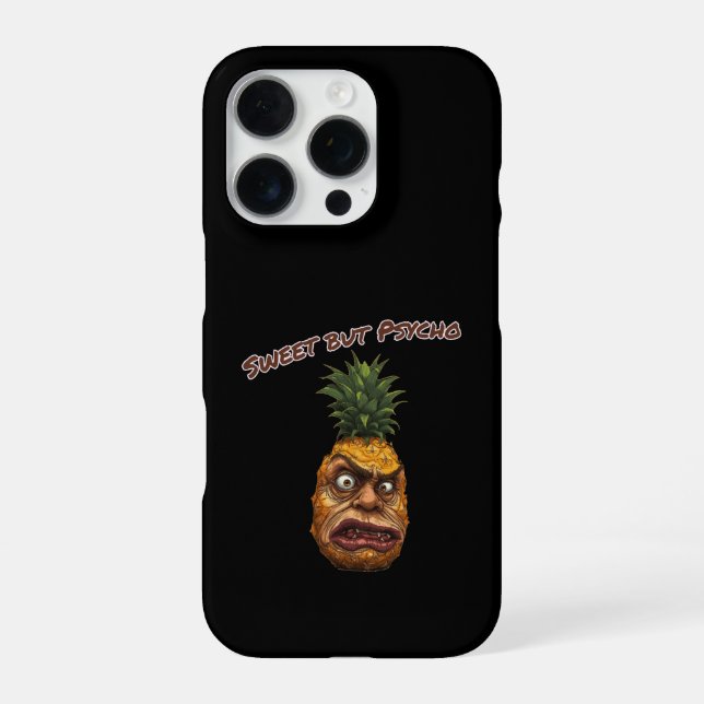 Sweet but Psycho Pineapple iPhone 16 Pro Hülle (Rückseite)