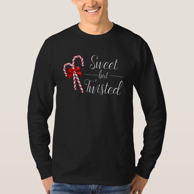 Sweet But Twisted Candy Cane Christmas Xmas_1 T-Shirt (Vorderseite)