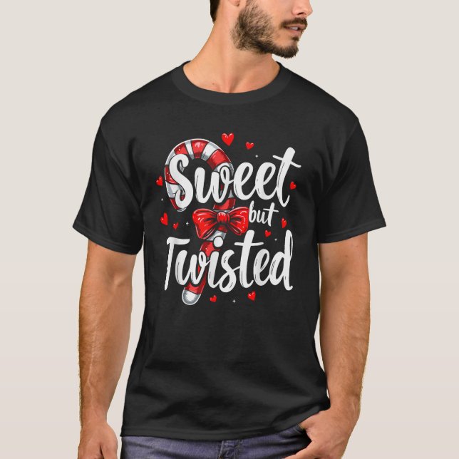 Sweet But Twisted Candy Cane Christmas Xmas Adult  T-Shirt (Vorderseite)