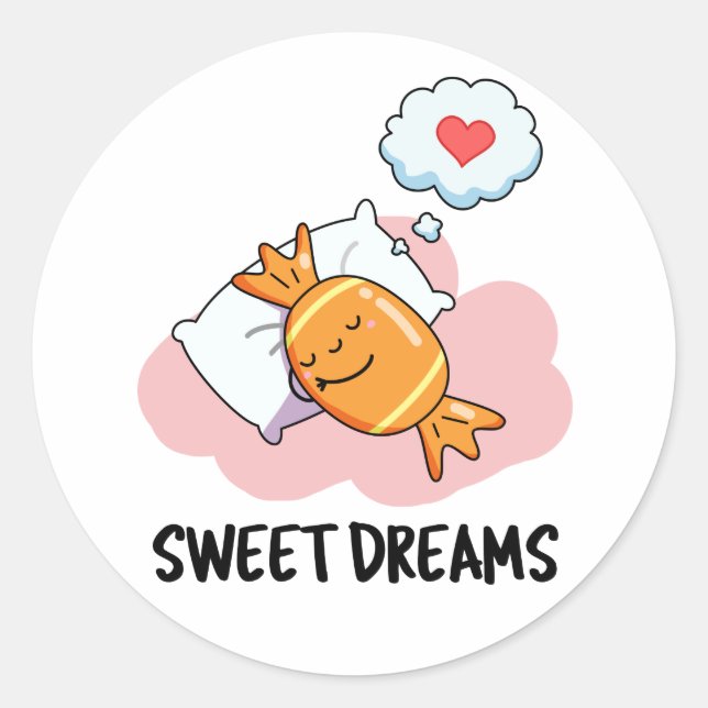 Sweet Dreams Funny Candy Pub Runder Aufkleber (Vorderseite)