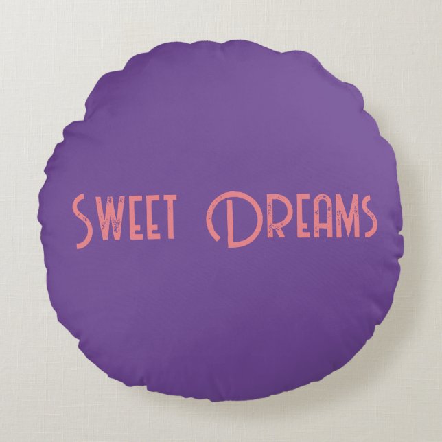 Sweet Dreams Pillow Rundes Kissen (Vorderseite)