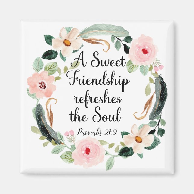 Sweet Friendship erfrischt das Soul Floral Magnet (Vorne)