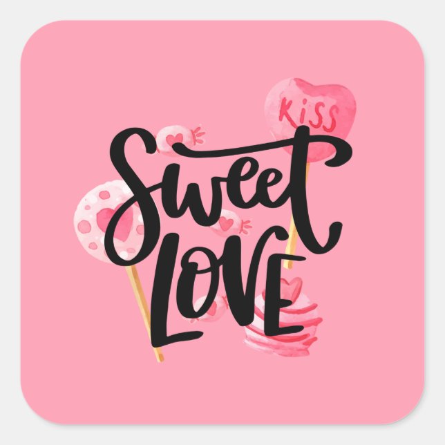 Sweet Liebe Valentine Typografie | SIEGEL Quadratischer Aufkleber (Vorderseite)