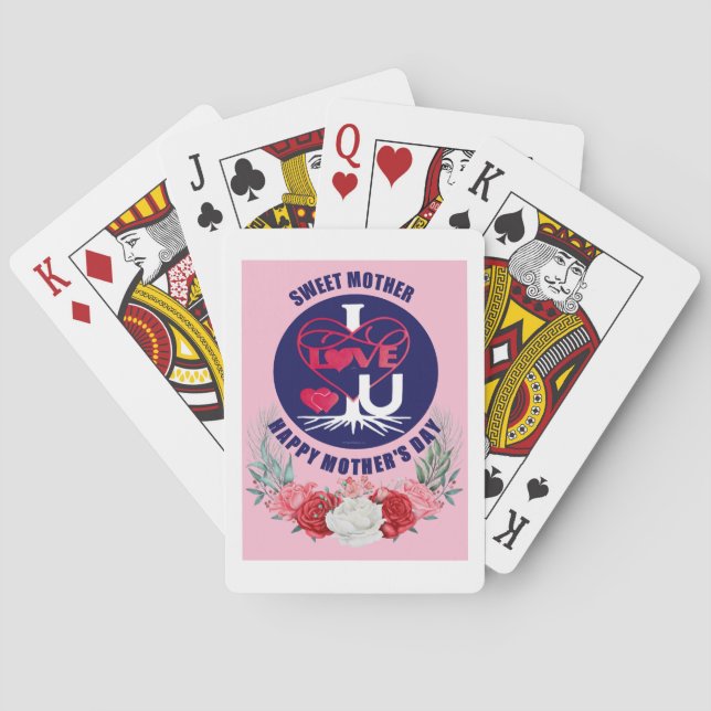 Sweet Mother I Liebe U Happy Mother Day Classic Spielkarten (Rückseite)
