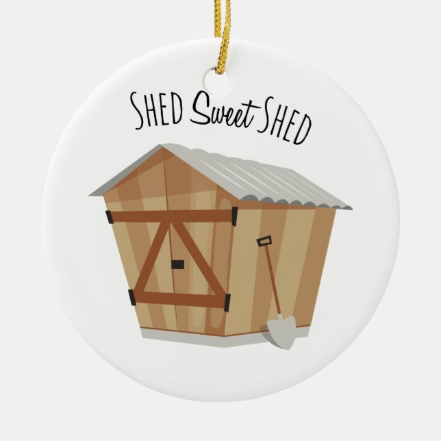 Sweet Shed Keramik Ornament (Vorne)