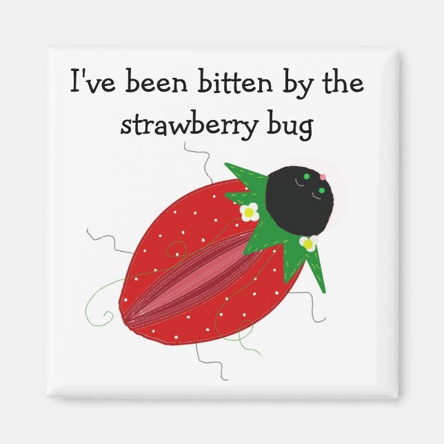 Sweet Strawberry Bug Magnet (Vorne)