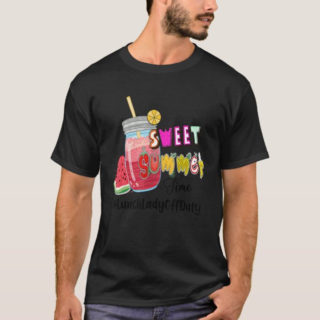 Sweet Summer Time Lunchady Off Duty T-Shirt (Vorderseite)