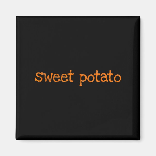 Sweet Tato And Kind Of Rude Tato Funny Matching Co Magnet (Vorne)