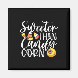 Sweet Than Candy Mais Unglaublich witzig Halloween Magnet